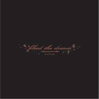 Bleed The Dream : Asleep Bleed The Dream : Asleep